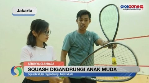 Squash, Olahraga Asal Inggris yang Semakin Populer di Kalangan Urban di Ibu Kota : Video Okezone